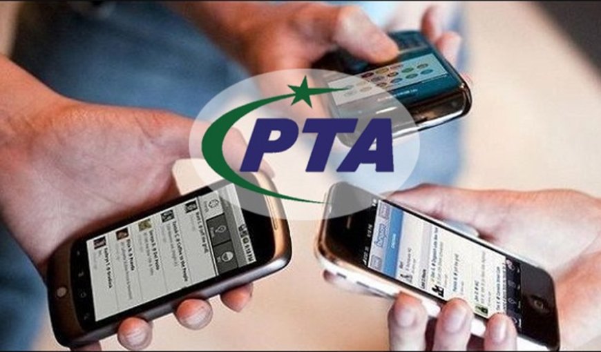 PTA Issues Clarification Over Removal of PTA Taxes on Phones