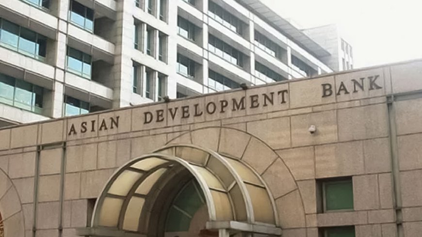 ADB Approves $250 Million Loan for Pakistan